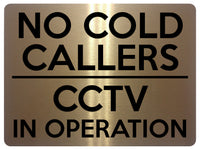 1843 NO COLD CALLERS CCTV IN OPERATION Door Metal Aluminium Plaque Sign