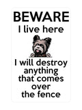 P010 I will destroy anything that comes over fence Plastic PVC Plaque Sign Card