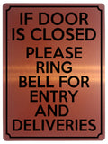 1818 IF DOOR IS CLOSED PLEASE RING BELL FOR ENTRY Metal Aluminium Plaque Sign