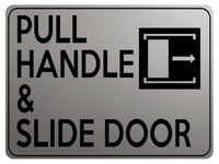 1875 PULL HANDLE & SLIDE DOOR Right Metal Aluminium Plaque Sign