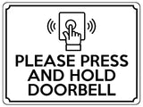 1881 PLEASE PRESS AND HOLD DOORBELL Door Gate Metal Aluminium Plaque Sign