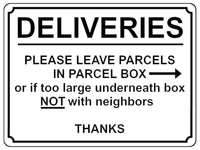 1795 DELIVERIES PLEASE LEAVE PARCELS IN PARCEL BOX Metal Aluminium Plaque Sign