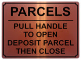 1862 PARCELS PULL HANDLE TO OPEN DEPOSIT PARCEL Metal Aluminium Plaque Sign