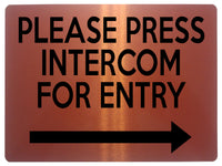 1904 PLEASE PRESS INTERCOM FOR ENTRY Door Gate Right Metal Aluminium Plaque Sign