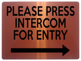 1904 PLEASE PRESS INTERCOM FOR ENTRY Door Gate Right Metal Aluminium Plaque Sign