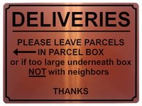 1793 DELIVERIES PLEASE LEAVE PARCELS IN PARCEL BOX Metal Aluminium Plaque Sign