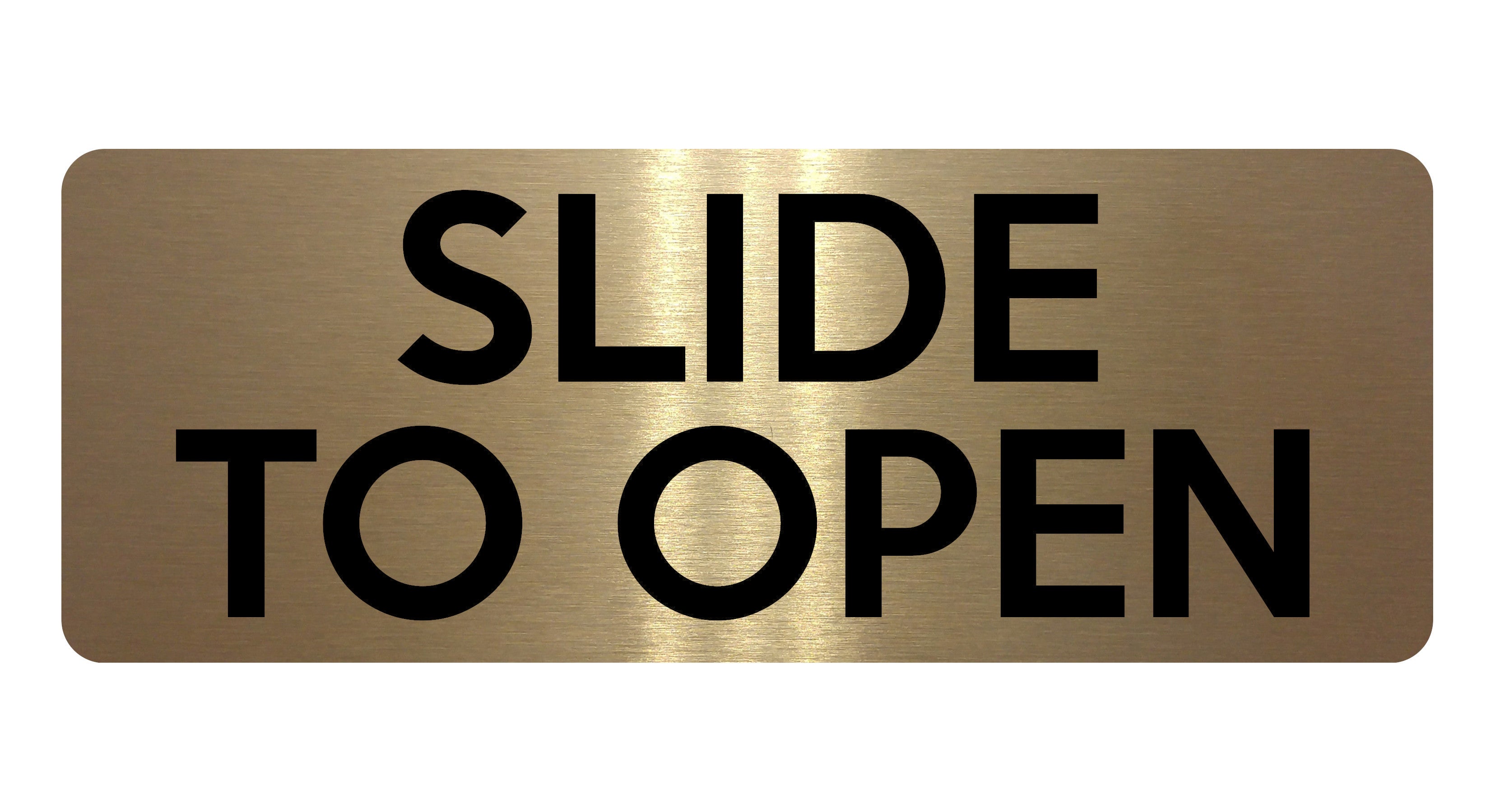 1806 SLIDE TO OPEN Door House Shop Metal Aluminium Plaque Sign