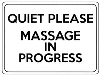 1834 QUIET PLEASE MASSAGE IN PROGRESS Door Metal Aluminium Plaque Sign