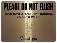 1859 PLEASE DO NOT FLUSH PAPER SANITARY PRODUCTS Toilet Metal Aluminium Plaque Sign