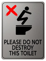 1858 PLEASE DO NOT DESTROY THIS TOILET Funny Metal Aluminium Plaque Sign