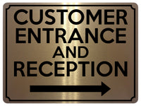 1824 CUSTOMER ENTRANCE AND RECEPTION Arrow Right Metal Aluminium Plaque Sign