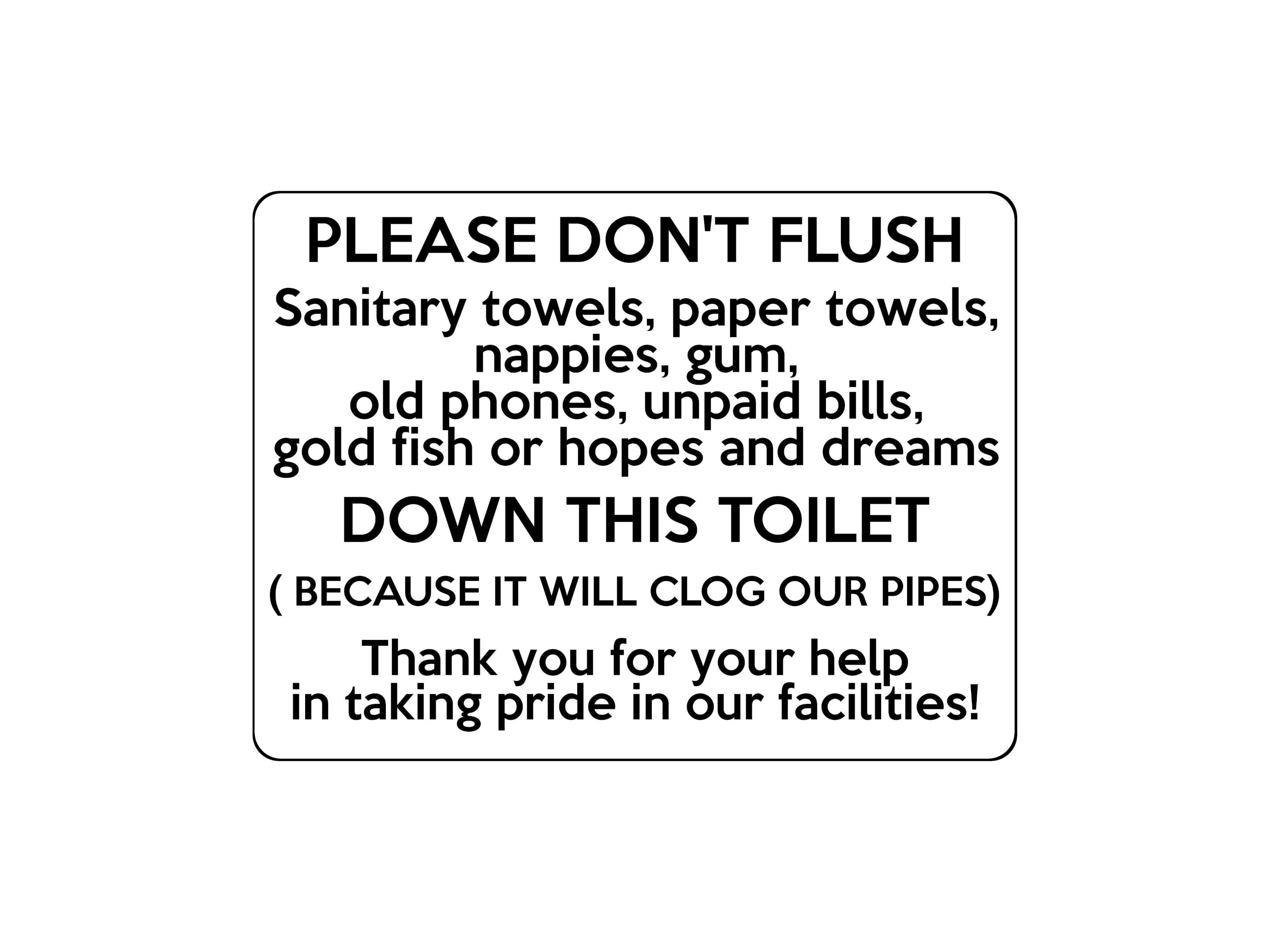 1652 PLEASE DON'T FLUSH DOWN THIS TOILET Metal Aluminium Plaque Sign Paper
