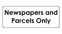 1374 Newspapers and Parcels Only Metal Aluminium Plaque Sign House Office Door