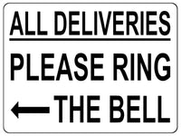 1481 ALL DELIVERIES PLEASE RING BELL Arrow Left Metal Aluminium Plaque Sige House Office