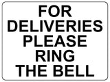 1330 FOR DELIVERIES PLEASE RING THE BELL Metal Aluminium Plaque Sign Door House Office