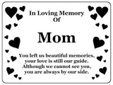 1400 In Loving Memory Of Mom Memorial Funeral Metal Aluminium Plaque Sign