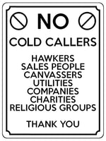 1508 NO COLD CALLERS SALES PEOPLE Metal Aluminium Plaque Sige House Office Door