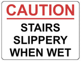 1454 CAUTION STAIRS SLIPPERY WHEN WET Safety Metal Aluminium Plaque Sign House