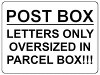 1549 POST BOX LETTERS ONLY OVERSIZED IN PARCEL BOX! Metal Aluminium Plaque Sign