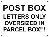 1549 POST BOX LETTERS ONLY OVERSIZED IN PARCEL BOX! Metal Aluminium Plaque Sign