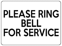 1526 PLEASE RING BELL FOR SERVICE Metal Aluminium Plaque Sign Office Shop Door