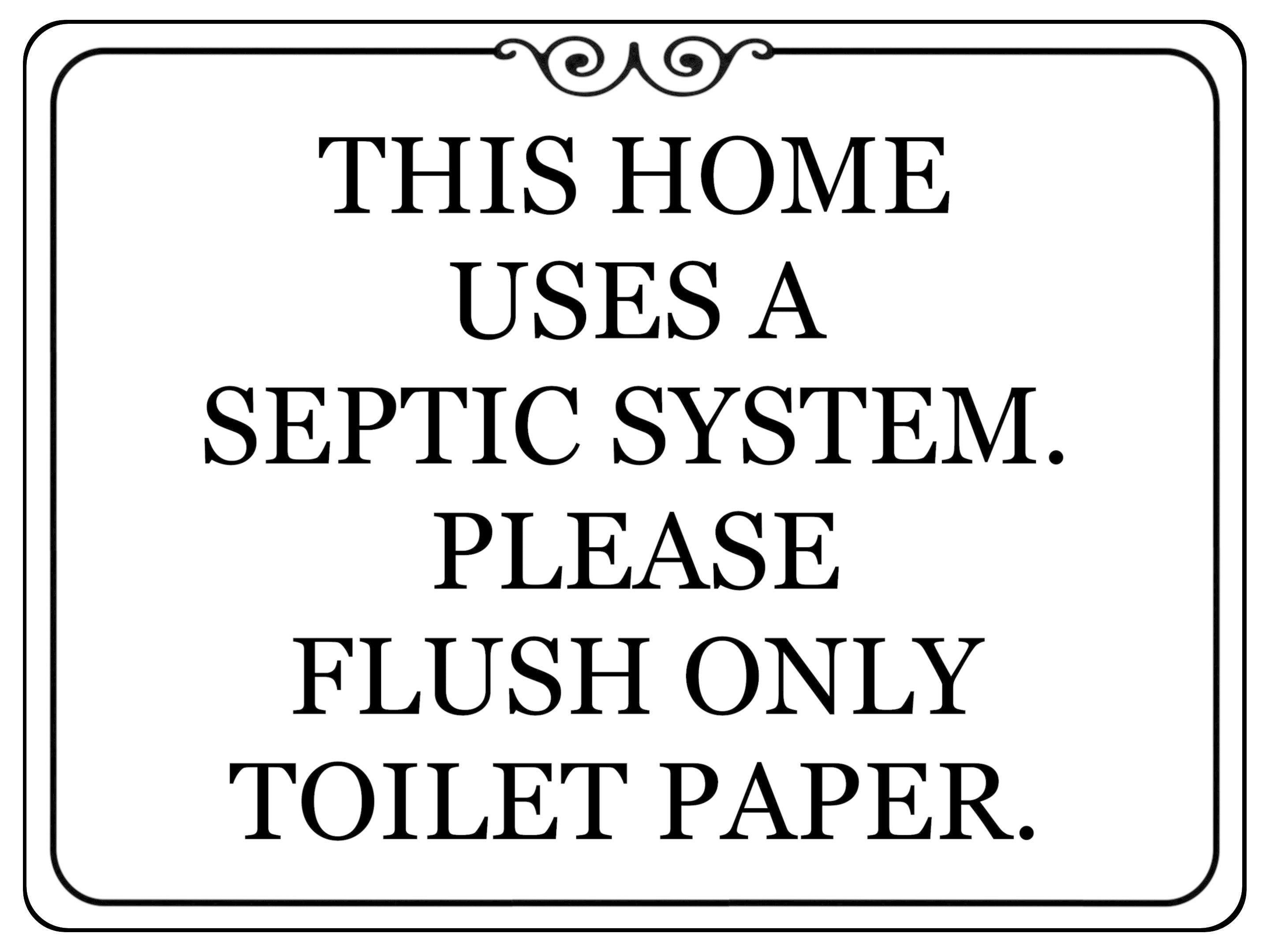 1495 THIS HOME USES A SEPTIC SYSTEM. Toilet Metal Aluminium Plaque Sign Door