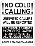 1556 NO COLD CALLING SALES PEOPLE / AGENTS Metal Aluminium Plaque Sign Door Gate