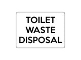 1704 TOILET WASTE DISPOSAL Door Metal Aluminium Plaque Sign