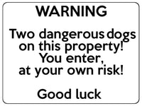 1638 Two dangerous dogs on this property! Metal Aluminium Plaque Sign Door Gate