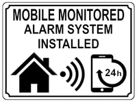 1385 MOBILE MONITORED ALARM SYSTEM INSTALLED Metal Aluminium Plaque Sign House Door