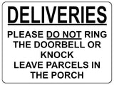 1747 DELIVERIES PLEASE DO NOT RING DOORBELL OR KNOCK Metal Aluminium Plaque Sign