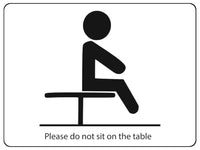 1550 Please do not sit on the table Safety Metal Aluminium Plaque Sign