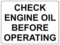 1325 CHECK ENGINE OIL BEFORE OPERATING Metal Aluminium Plaque Sign Garage Car