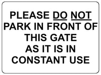 1448 PLEASE DO NOT PARK IN FRONT OF THIS GATE Metal Aluminium Plaque Sign House