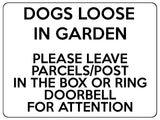 1629 DOGS LOOSE IN GARDEN PARCELS POST BOX DOORBELL Metal Aluminium Plaque Sign