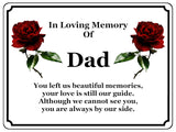 1407 In Loving Memory Of Dad Memorial Funeral Metal Aluminium Plaque Sign