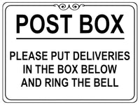 1519 POST BOX PLEASE PUT DELIVERIES IN THE BOX BELOW Metal Aluminium Plaque Sign