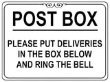 1519 POST BOX PLEASE PUT DELIVERIES IN THE BOX BELOW Metal Aluminium Plaque Sign