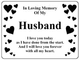 1398 In Loving Memory Of My Husband Memorial Funeral Metal Aluminium Plaque Sign