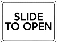 1539 SLIDE TO OPEN Metal Aluminium Plaque Sign Door