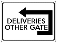 1763 DELIVERIES OTHER GATE Arrow Left Door Metal Aluminium Plaque Sign