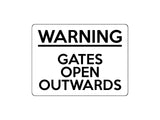 1708 WARNING GATES OPEN OUTWARDS Safety Metal Aluminium Plaque Sign