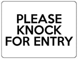 1586 PLEASE KNOCK FOR ENTRY Metal Aluminium Plaque Sign House Office Door Gate