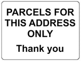 1350 PARCELS FOR THIS ADDRESS ONLY Metal Aluminium Plaque Sign Door House Gate