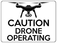 1572 CAUTION DRONE OPERATING Safety Metal Aluminium Plaque Sign