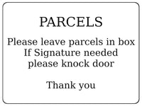 1616 PARCELS Please leave parcels in box If Signature Aluminium Plaque Sign Door