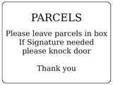 1616 PARCELS Please leave parcels in box If Signature Aluminium Plaque Sign Door