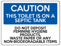 1614 CAUTION THIS TOILET IS ON A SEPTIC TANK Aluminium Plaque Sign Bathroom Door