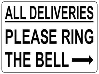 1480 ALL DELIVERIES PLEASE RING BELL Arrow Right Metal Aluminium Plaque Sige House Office