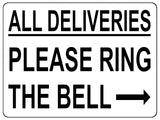 1480 ALL DELIVERIES PLEASE RING BELL Arrow Right Metal Aluminium Plaque Sige House Office